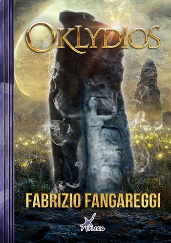 Oklydios - Fabrizio Fangareggi - Libro Plesio Editore 2023, Aurendor | Libraccio.it