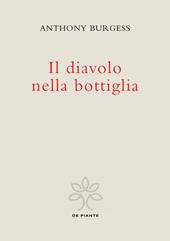 Il diavolo nella bottiglia. Ediz. critica