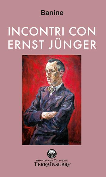 Incontri con Ernst Jünger - Banine - Libro De Piante Editore 2022 | Libraccio.it