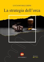 La strategia dell'orca