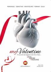 myValentine. Eros, amore, passione
