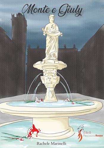 Monte e Giuly - Rachele Marinelli - Libro Sicrea Editoria 2021 | Libraccio.it