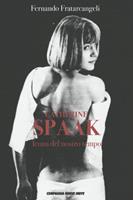 Catherine Spaak. Icona del nostro tempo - Fernando Fratarcangeli - Libro Compagnia Nuove Indye 2022 | Libraccio.it