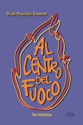 Al centro del fuoco. The Invitation
