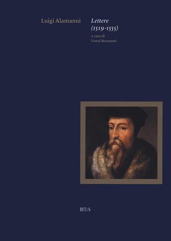 Lettere (1519-1555) - Luigi Alamanni - Libro Bites 2021 | Libraccio.it