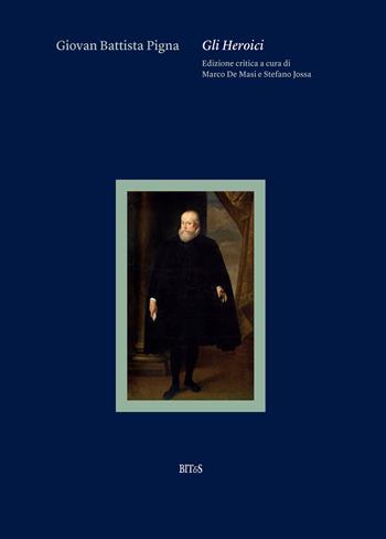 Giovan Battista Pigna. Gli Heroici  - Libro Bites 2025 | Libraccio.it