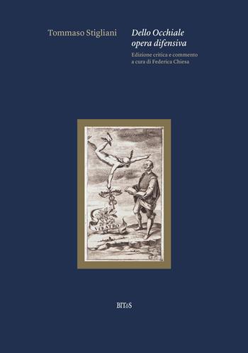 Dello Occhiale opera difensiva. Ediz. critica - Tommaso Stigliani - Libro Bites 2025 | Libraccio.it