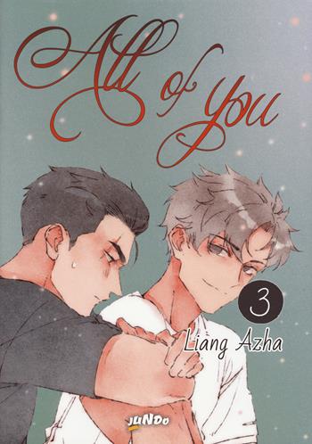 All of you. Vol. 3 - Liang Azha - Libro Jundo 2023 | Libraccio.it