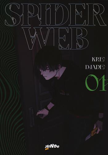 Spider Web. Vol. 1 - Kre - Libro Jundo 2023 | Libraccio.it