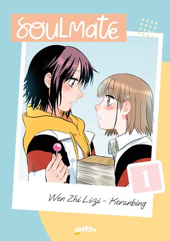 Soulmate. Vol. 1 - Wenzhi Lizi, Keranbing - Libro Jundo 2023 | Libraccio.it