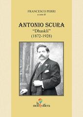 Antonio Scura «Dhaskli» (1872-1928)
