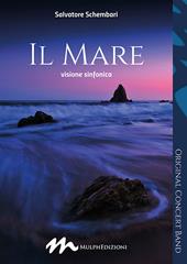 Il mare, Visione sinfonica per banda. Partitura