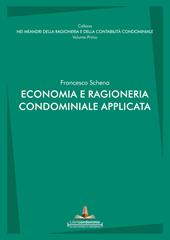 Economia e ragioneria condominiale applicata