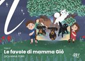 Le favole di mamma Giò