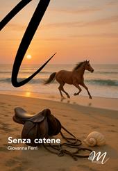 Senza catene