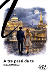 A tre passi da te