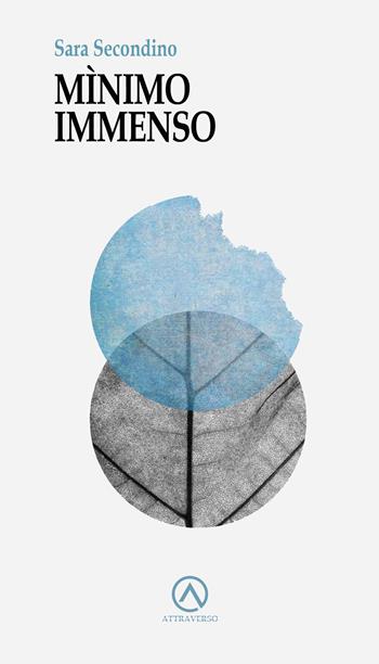 Mìnimo immenso - Sara Secondino - Libro AttraVerso 2025, Percorsi | Libraccio.it