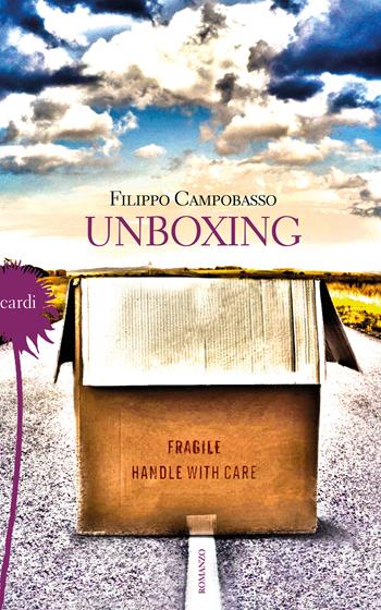 Unboxing - Filippo Campobasso - Libro Gelsorosso 2022, Cardi | Libraccio.it