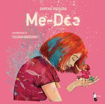 Me-Dee. Ediz. italiana e inglese - Ramona Parenzan - Libro Watta 2021 | Libraccio.it