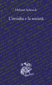 L'invidia e la società