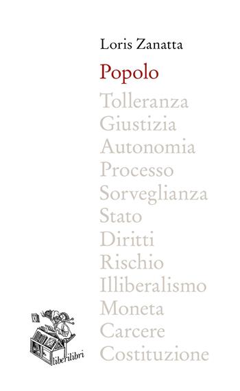 Popolo - Loris Zanatta - Libro Liberilibri 2023, Voltairiana | Libraccio.it