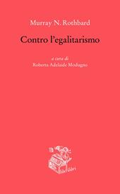 Contro l'egalitarismo