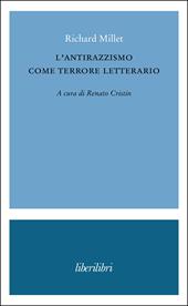 L'antirazzismo come terrore letterario