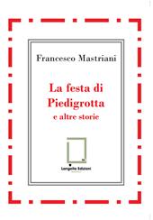 La festa di Piedigrotta e altre storie