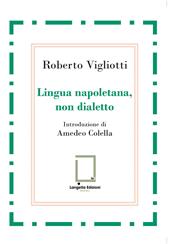 Lingua napoletana, non dialetto
