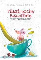 Filastrocche biscottate. Ediz. a colori