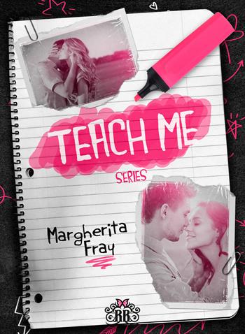 Teach me. Serie completa - Margherita Fray - Libro Royal Books 2022 | Libraccio.it