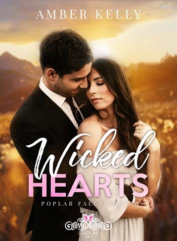 Wicked hearts. Poplar Falls series. Ediz. italiana - Amber Kelly - Libro Royal Books 2024 | Libraccio.it