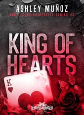 King of hearts. Rake Forge University. Ediz. italiana. Vol. 2