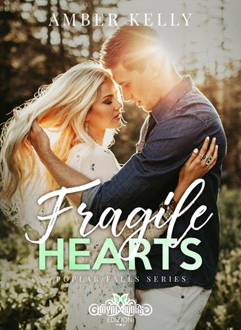 Fragile hearts - Amber Kelly - Libro Royal Books 2025 | Libraccio.it