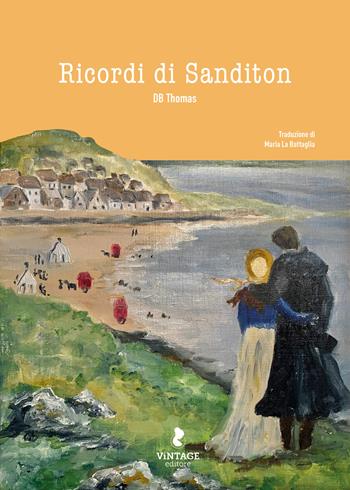 Ricordi di Sanditon - D. B. Thomas - Libro Vintage Editore 2023 | Libraccio.it
