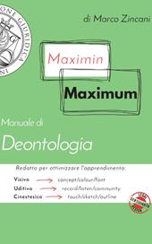 Manuale di deontologia. Con videocorso