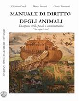 Manuale di diritto degli animali. Disciplina civile, penale e amministrativa