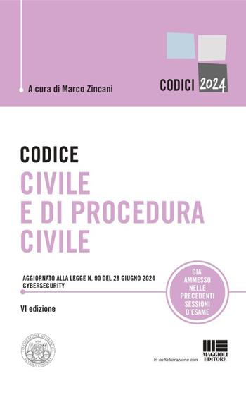 Codice civile e di procedura civile. Aggiornato alla legge n. 90 del 28 giugno 2024 cybersecurity  - Libro Formazione Giuridica 2024 | Libraccio.it