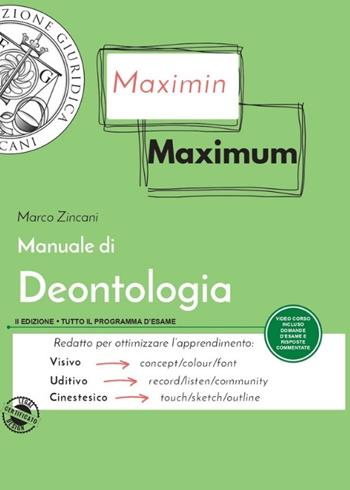 Manuale di deontologia - Marco Zincani - Libro Formazione Giuridica 2026, Maximin | Libraccio.it