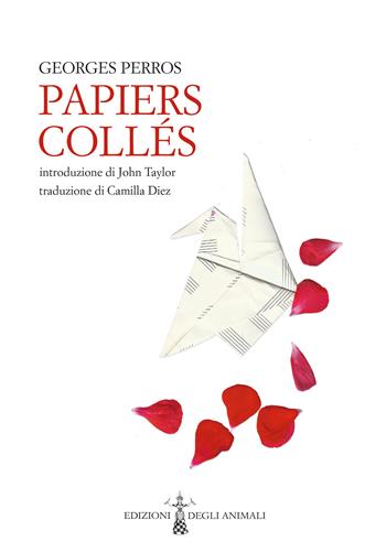 Papiers collés. Ediz. italiana - Georges Perros - Libro Edizioni degli Animali 2026, Ossidiana | Libraccio.it