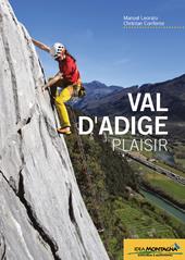 Val d'Adige plaisir