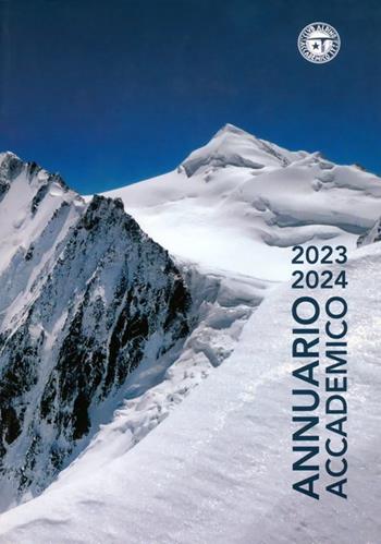 Annuario accademico 2023/2024  - Libro Idea Montagna Edizioni 2024 | Libraccio.it