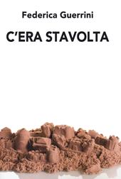 C'era stavolta
