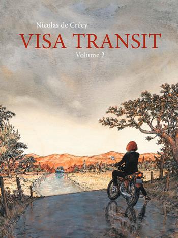 Visa transit. Vol. 2 - Nicolas de Crécy - Libro Eris 2021, Kina | Libraccio.it