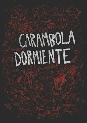 Carambola dormiente - Adam Tempesta - Libro Eris 2022, Kina | Libraccio.it