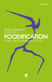 Foodification