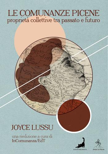 Le comunanze picene. Proprietà collettive tra passato e futuro - Joyce Lussu - Libro Edizioni Malamente 2024, Inossidabili | Libraccio.it
