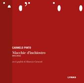 Macchie d'inchiostro. 1964-2022. Ediz. illustrata
