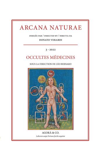 Arcana Naturae. Vol. 3: Occultes médecines  - Libro Agorà & Co. (Lugano) 2023 | Libraccio.it