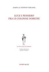 Luce e pensiero fra le colonne doriche